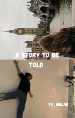 A story to be told 