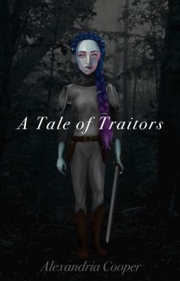 A Tale of Traitors