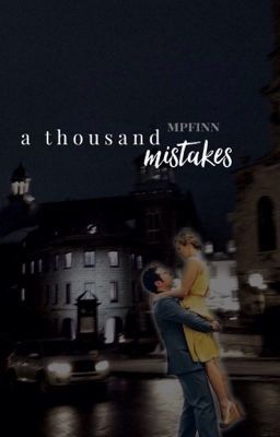 a thousand mistakes // psych