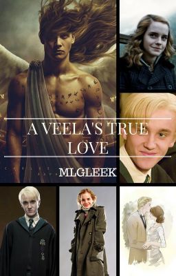 A Veela's True Love (Dramione)