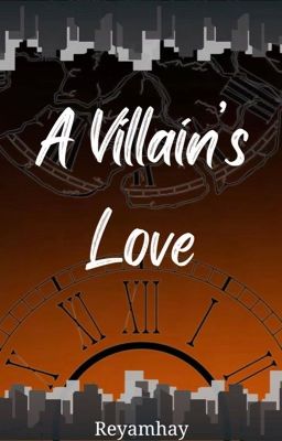 A Villain's Love