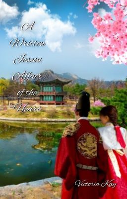 A Written Joseon Affair of the Heart