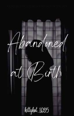 Abandoned At Birth