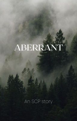 Aberrant (An scp reader insert)