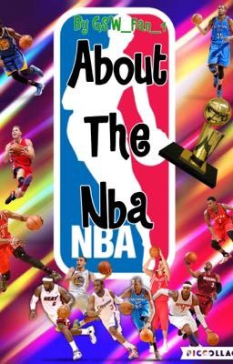 About the NBA (National Basketball Association)