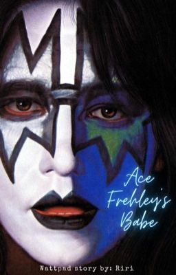Ace Frehley's Babe (COMPLETED )