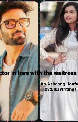 Read Stories Actor in love with the Waitress  - TeenFic.Net