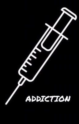 Adiction