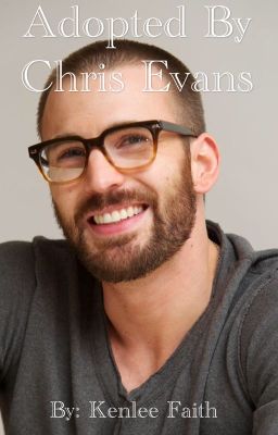 Adopted By Chris Evans