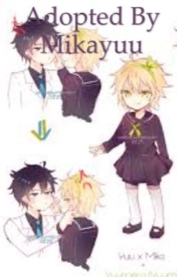 Adopted by Mikaela hyakuya and Yuichiro hyakuya (mikayuu x reader) (on hold)