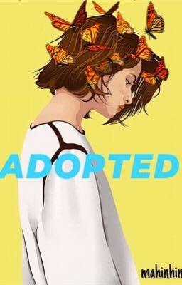 Adopted(One Shot Story)