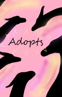 + Adopts +