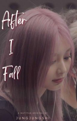 After I Fall | Taetzu