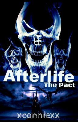 Afterlife: The Pact