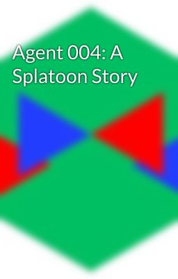 Agent 004: A Splatoon Story