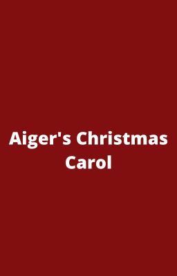 Aiger's Christmas Carol