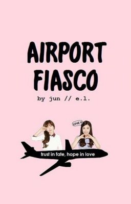 Airport Fiasco