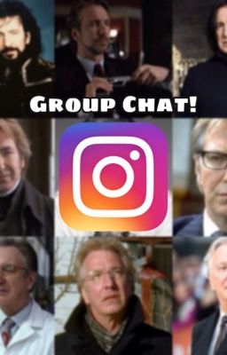 Alan Rickman Group Chat