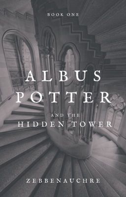 Albus Potter and the Hidden Tower