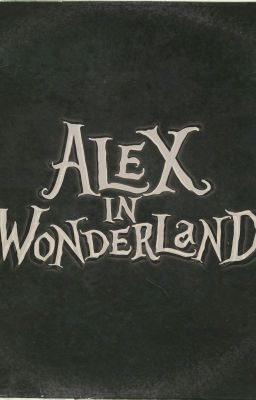 Alex in Wonderland