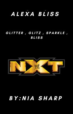 Alexa bliss NXT -BOOK 1