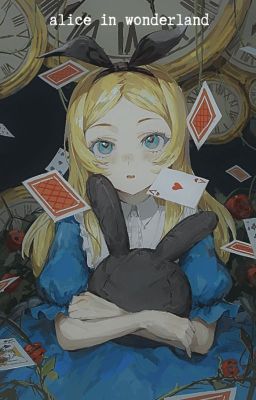 Alice In Wonderland | MHA