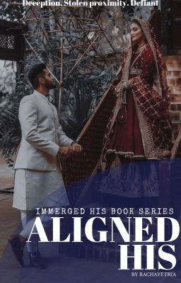 ALIGNED HIS. (IMMERGED HIS BOOK SERIES #1)