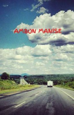 ALL ABOUT AMBON MANISE