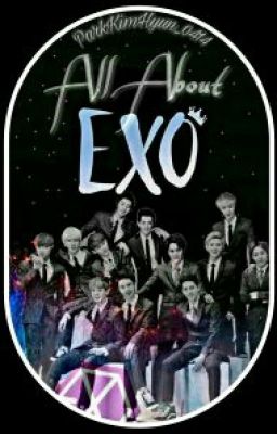 All About EXO (2K18)