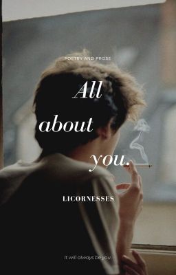 All About You (Poetry and Prose)