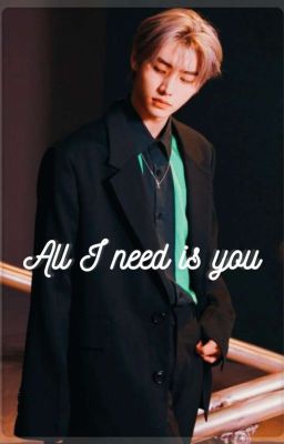 All I need is you {Hoonki}