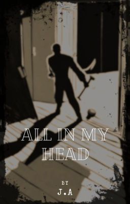 All In My Head