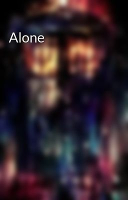 Alone