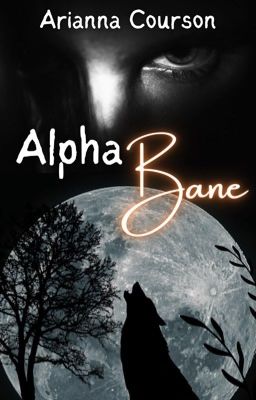 Alpha Bane (Bane: 1) X