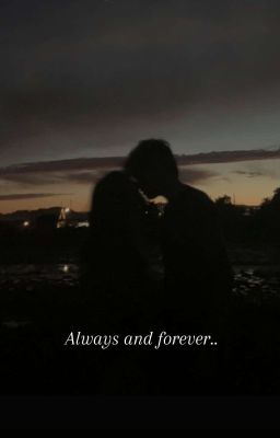 Always and Forever 