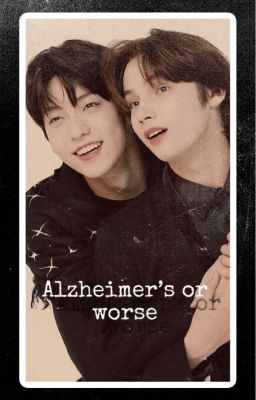 Alzheimer's or worse (Sookai)