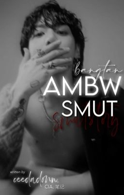 ambw oneshots | bangtan (18+)