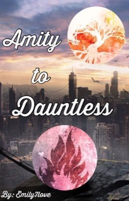 Amity to Dauntless [Eric Coulter]