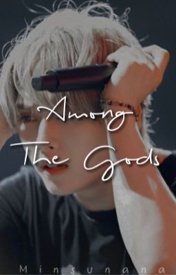 Among the Gods | Minsung