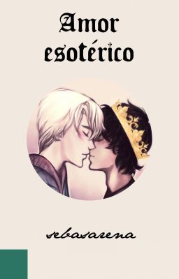 Amor esotérico (drarry)