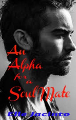 An Alpha for a Soul Mate