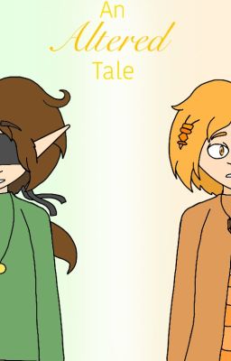 An Altered Tale | A Rainbow Quest AU