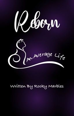 An Average Life: Reborn