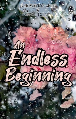 An Endless Beginning (An Endless Duology)