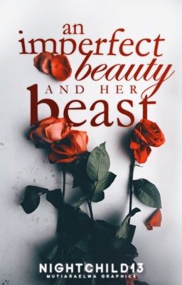 An Imperfect Beauty and Her Beast