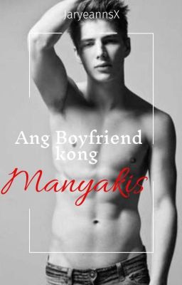 Read Stories Ang Boyfriend kong Manyakis  - TeenFic.Net