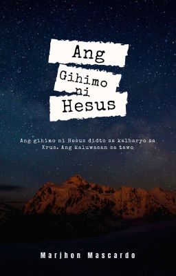 Ang Gihimo Ni Hesus