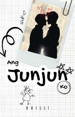 Ang Junjun Ko [BxB]