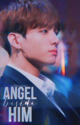 Read Stories Angel Beside Him - TeenFic.Net