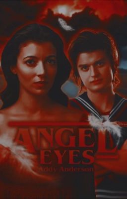 ANGEL EYES - steve harrington